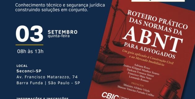 SEMINÁRIO CBIC E IBAPE | DIÁLOGO ENTRE ENGENHARIA E DIREITO