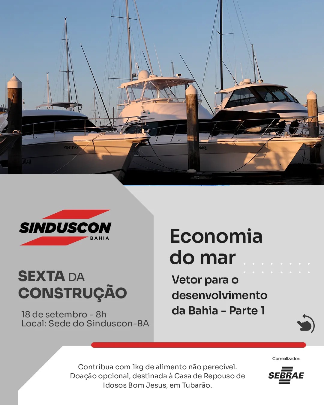 18/09 – Economia do mar Vetor para o desenvolvimento da Bahia – Parte 1